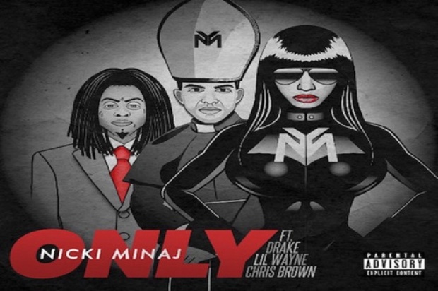 Only Nicki Minaj Ft Drake Lil Wayne Chris Brown