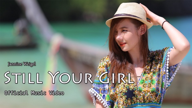 Jannine Weigel  - Still Your Girl  เพลงสากลของสาวน้อย พลอยชมพู