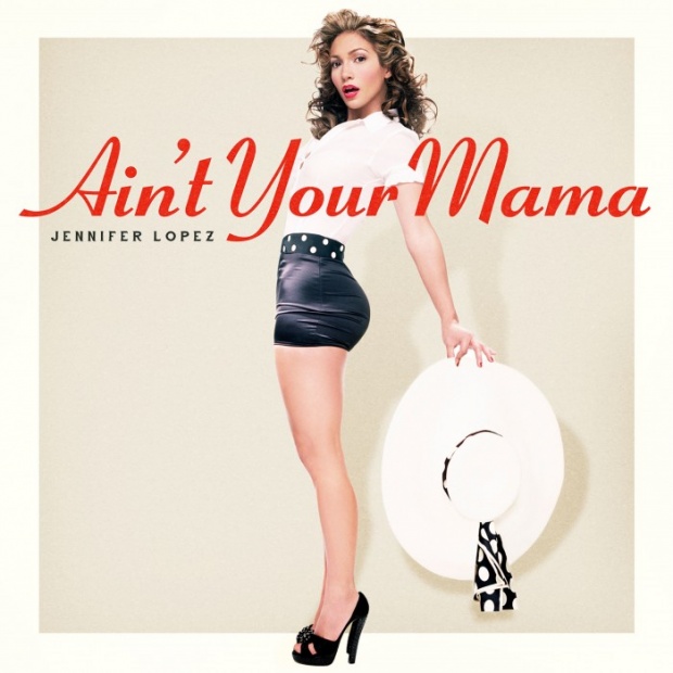 เพลงใหม่ขุ่นแม่ Jennifer Lopez - Aint Your Mama