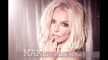 เพลงใหม่!!บริตนีย์ สเปียส์ - Make Me... ft. G-Eazy