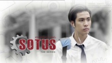 Sotus The Series พี่ว้ากตัวร้ายกับนายปีหนึ่ง EP.16 ตอนจบ