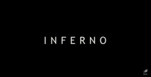 เปิดตัวอย่างแรก INFERNO สู่นรกภูมิ